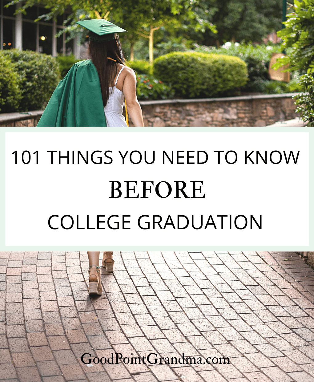 101 Things You Need To Know Before College Graduation