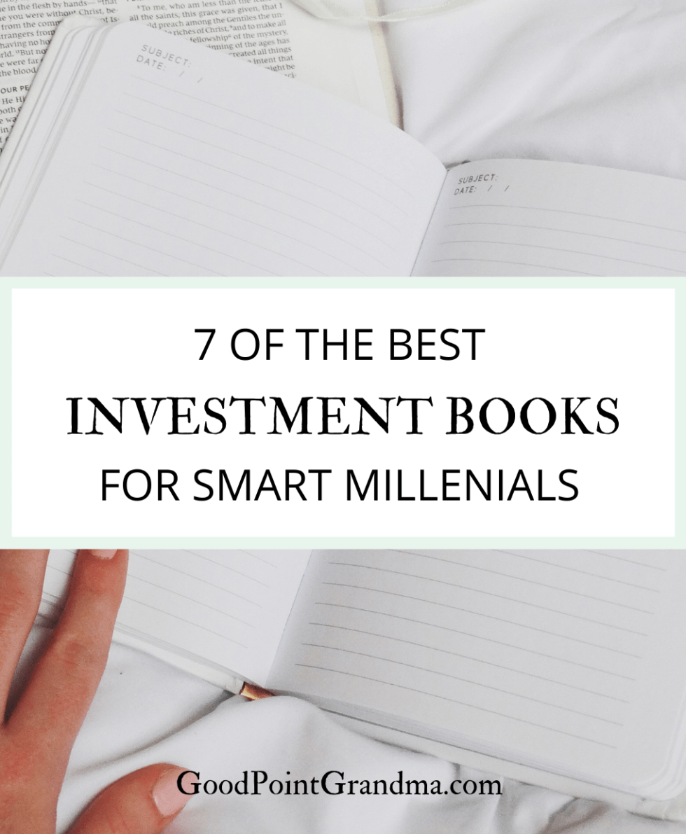 7 Of The Best Investment Books For Smart Millennials