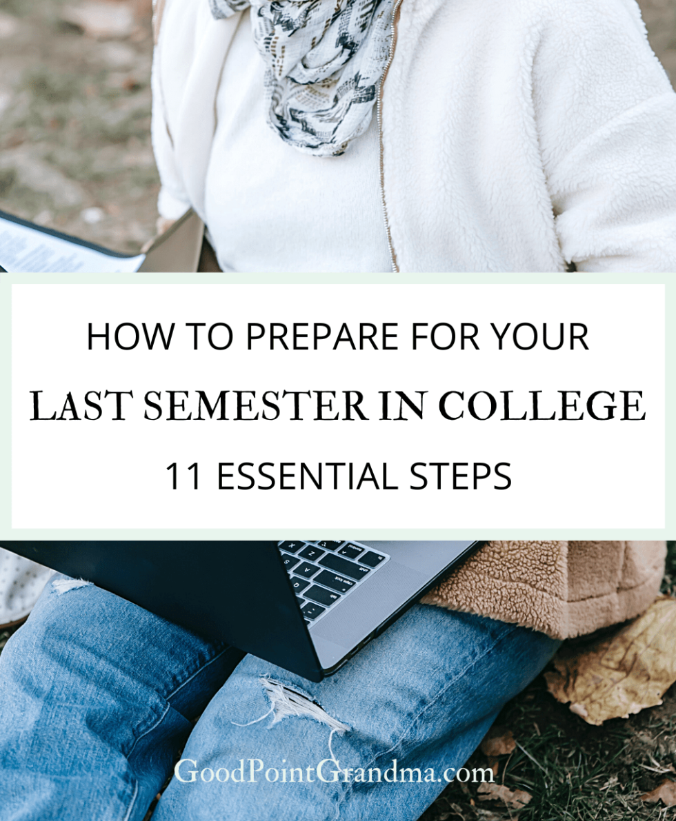 how-to-prepare-for-your-last-semester-in-college-11-essential-steps