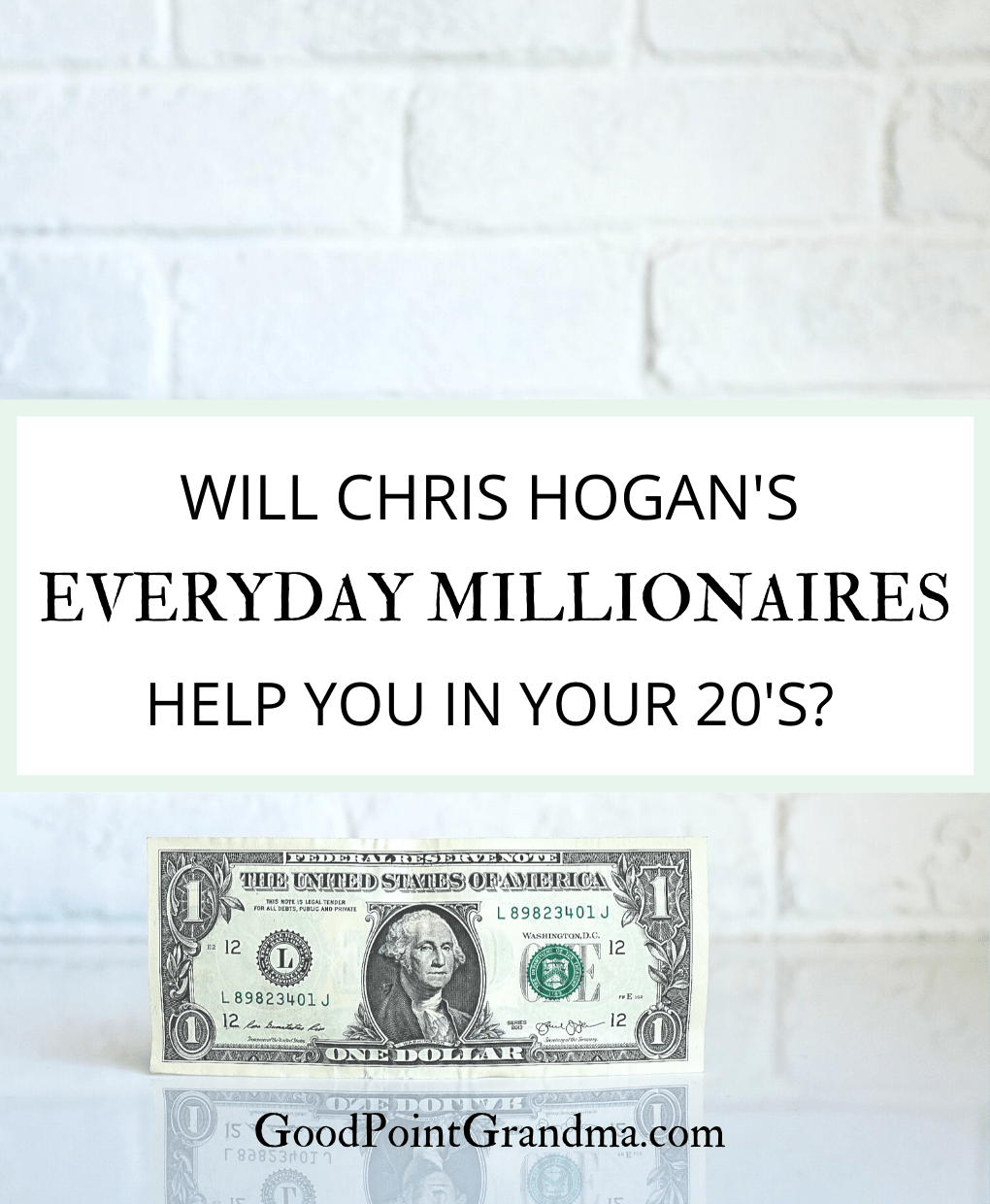 Will Chris Hogan’s Everyday Millionaires Help You In Your 20’s?